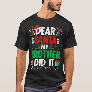 T-shirt Cher Père Noël Mon Frère L'A Fait Drôle Les Garçon