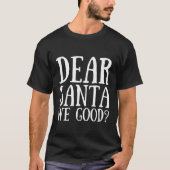 T-shirt Cher Père Noël Nous Bonne Joyeuse Noël Funny Père (Devant)