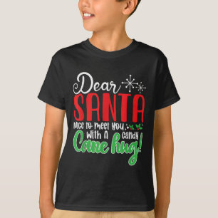 T-shirt Cher Père Noël Ravi de vous rencontrer Un câlin av