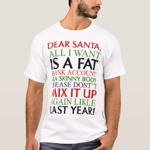 T-shirt Cher Père Noël, Tout Ce Que Je Veux, C'Est Un Comp