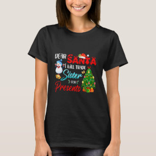T-shirt Cher Père Noël Trade For Presents Pajamas Xmas