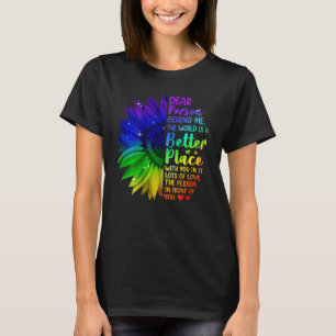 T-shirt Cher Personne Derrière Moi Le Monde Est Un Endroit