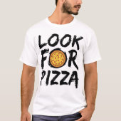 T-shirt Cherchez Pizza (Devant)