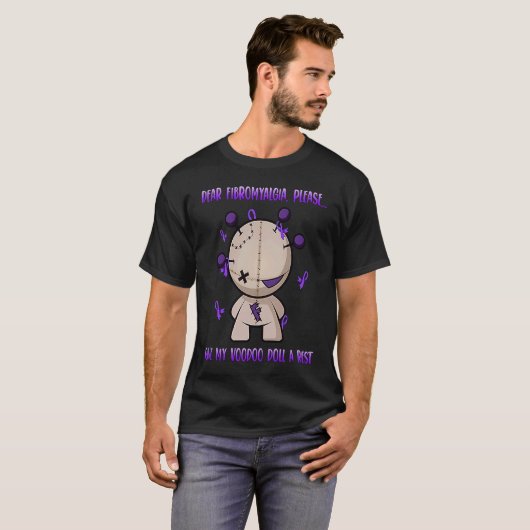 T-shirt Chère Fibromyalgie S'Il Vous Plaît Donner À Ma Pou (Devant entier)