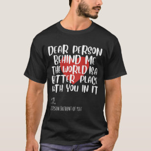 T-shirt Chère personne derrière moi Femme Fille Sitivité M