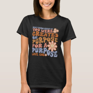 T-shirt Chère personne derrière moi Le monde est meilleur