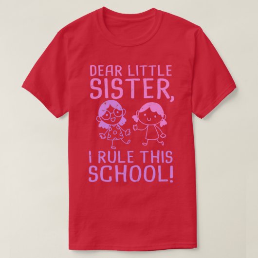 T-shirt Chère petite soeur Premier jour d'école (Design devant)