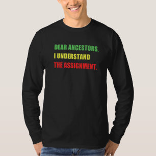 T-shirt CHERS ANCÊTRES JE COMPRENDS L'AFFECTATION Black P