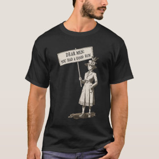 T-shirt Chers Hommes Vous Aviez Une Bonne Course Féminisme