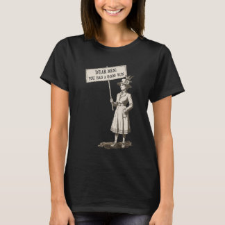 T-shirt Chers Hommes Vous Aviez Une Bonne Course Féministe