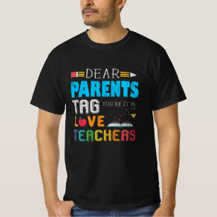 T-shirt Chers parents, amour, enseignant, cadeau drôle pou