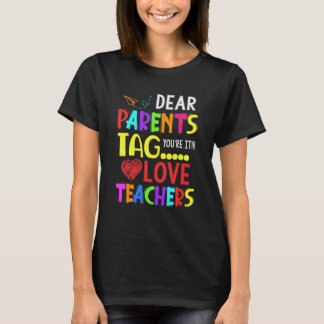 T-shirt Chers parents, c'est à votre tour d'y passer ! Amo