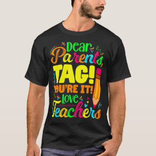 T-shirt Chers parents Étiquette Vous êtes ça l'amour Ensei