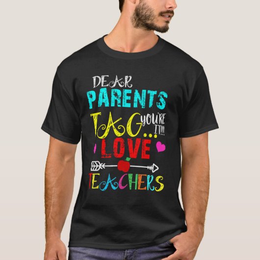 T-shirt Chers parents Étiquette Vous êtes ça l'amour Ensei (Devant)