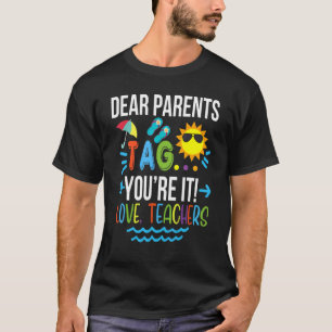 T-shirt Chers parents Étiquette Vous êtes ça l'amour Ensei