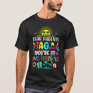 T-shirt Chers parents Étiquette Vous êtes ça l'amour Ensei