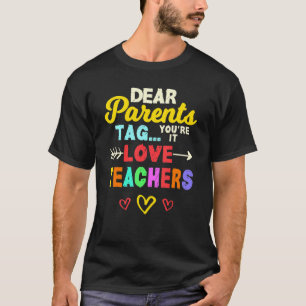 T-shirt Chers parents Étiquette Vous êtes ça l'amour Ensei