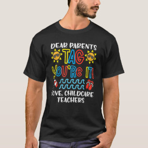 T-shirt Chers parents Tag You're It Love Enseignants en ga