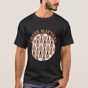 T-shirt Chess Matters
