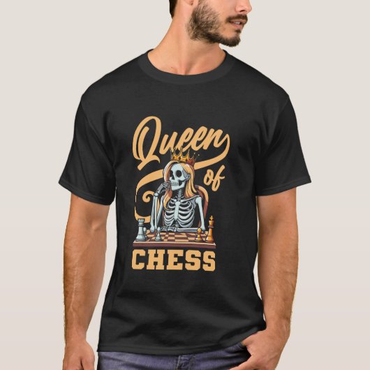 T-shirt Chess Skeleton Chessman - Master Chessboard Queen (Devant)
