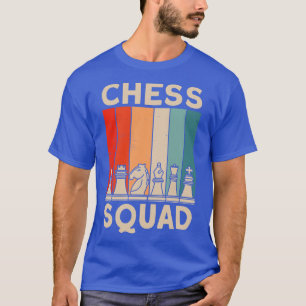 T-shirt Chess Squad Chess Player