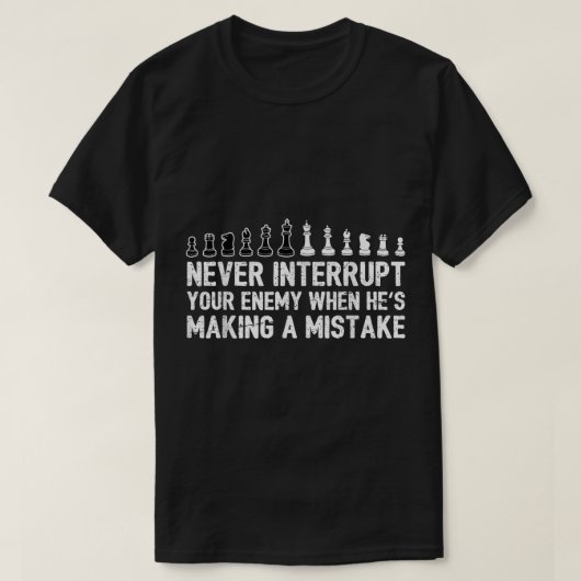 T-shirt Chess Strategy Funny Quote Design (Design devant)