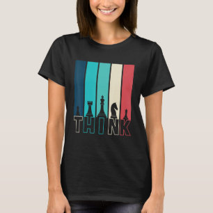 T-shirt Chess Think Vintage Joueur d'échecs Pun Citation