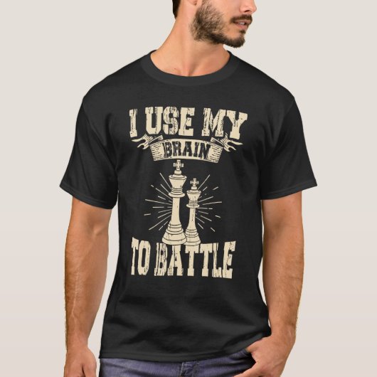 T-shirt Chess use your Brain Chess Player Pun Quote (Devant)