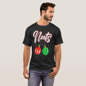 T-shirt Chest Nuts Christmas     Matching Couple Chestnuts (Devant entier)