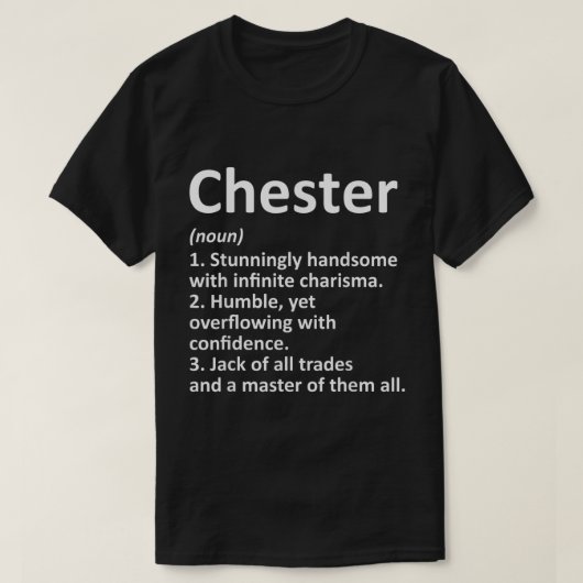 T-shirt CHESTER Définition Nom personnalisé Funny Birthda (Design devant)