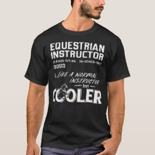 T-shirt Cheval Cadeaux Pour Femmes Drôle Instructeur D'Équ