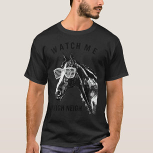 T-shirt Cheval de course Regarde-moi hennir hennir