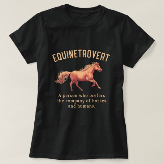 T-shirt Cheval Equinetrovert Cheval Cadeaux Pour Cheval Lo (Design devant)
