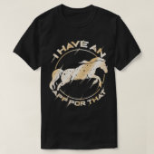 T-shirt Cheval J'ai une application pour ça 1 (Design devant)