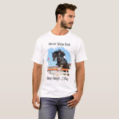 T-shirt Cheval Lover - Ils Neigh I Pay - Cheval (Devant entier)