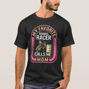 T-shirt Cheval Ma Préférée De Course De Baril Maman De Che