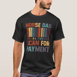 T-shirt Cheval Papa Recherche Le Paiement Vintage Funny Fa