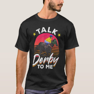 T-shirt Cheval Racing Gambling - Parlez Derby à moi!_1