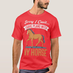 T-shirt Cheval Ride Saying 1