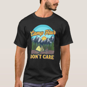 T-shirt Cheveux de camping, on s'en fiche, camping extérie