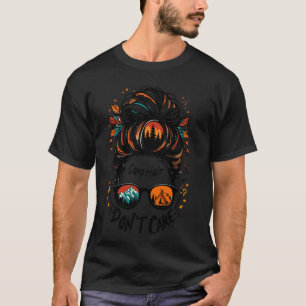 T-shirt Cheveux de camping, on s'en fiche, filles de campi