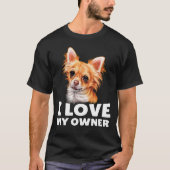 T-shirt Cheveux longs Cadeaux Chihuahua J'aime Mon proprié (Devant)