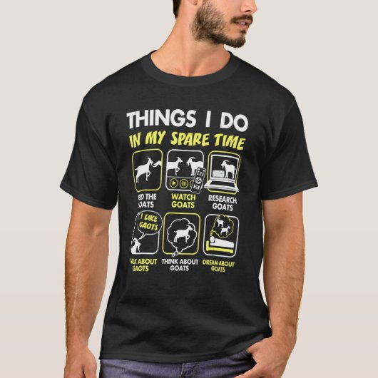T-shirt Chèvre Ce Que Je Fais Dans Mon Temps Libre Chèvre (Devant)