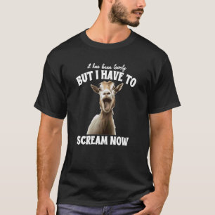 T-shirt Chèvre Drôle Ça A Été Merveilleux Mais Je Dois Cri
