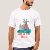 T-shirt Chèvre Livin La Vida Goata Drôle Dire (Devant)