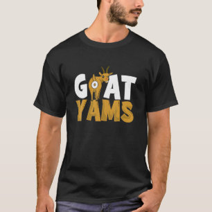 T-shirt Chèvre Yams Funny Agriculture Humour Ranch Herder