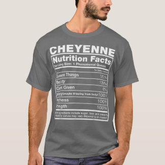 T-shirt Cheyenne Nutrition Facts Cheyenne Nom Anniversaire