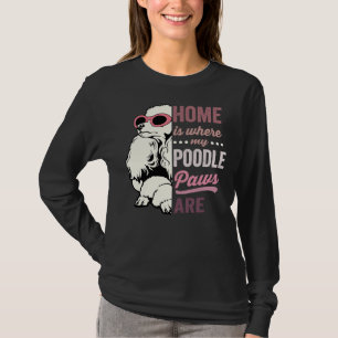 T-shirt Chez Moi, Mes Patrouilles De Poodle Sont Des Chien