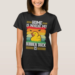 T-shirt Chez moi, mon canard en caoutchouc est canard en c