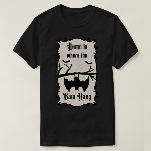 T-shirt Chez soi, les chauves-souris pendent (Design devant)